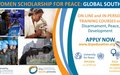 Women Scholarship for Peace: Global South   	