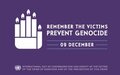 SECRETARY GENERAL’S MESSAGE ON THE INTERNATIONAL DAY OF COMMEMORATION AND DIGNITY OF THE VICTIMS OF THE CRIME OF GENOCIDE AND OF THE PREVENTION OF THIS CRIME