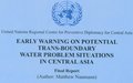 Publication “Early Warning on Potential Trans-Boundary Water Problems Situations in Central Asia”