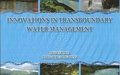 Publication “Innovations in Transboundary Water Management- Pacific Resolutions”