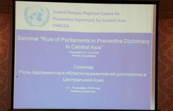 Regional seminar “Role of Parliaments in Preventive Diplomacy in Central Asia”, 12-13 December 2016, Almaty